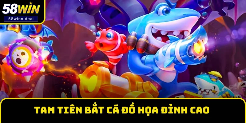 Tam Tiên Bắt Cá đồ họa đỉnh cao Tam Tiên Bắt Cá đồ họa đỉnh cao